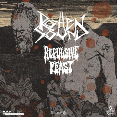 Rotten Sound | Repulsive Feast